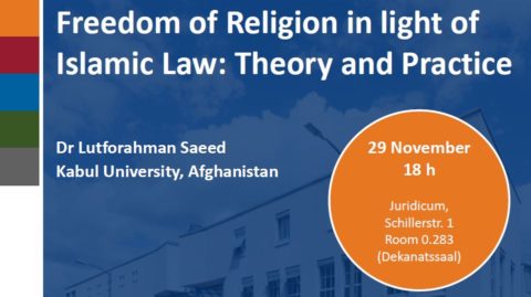 Towards entry "Lecture Invitation: “Freedom of Religion in light of Islamic Law: Theory and Practice”"