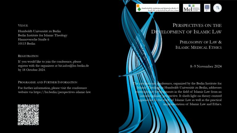 International conference Perspectives on the Development of Islamic Law: Philosophy of Law & Islamic Medical Ethics